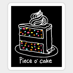 Piece o' cake Magnet